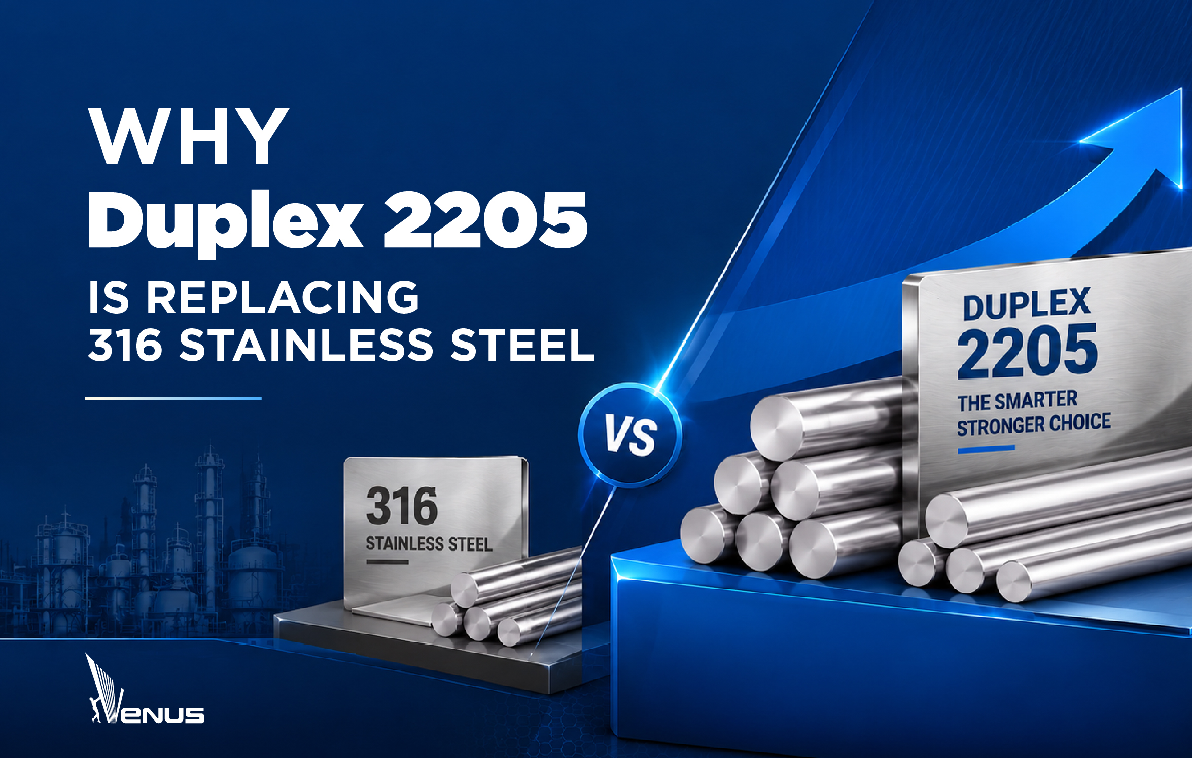 Why Duplex 2205 Is Replacing 316 Stainless Steel