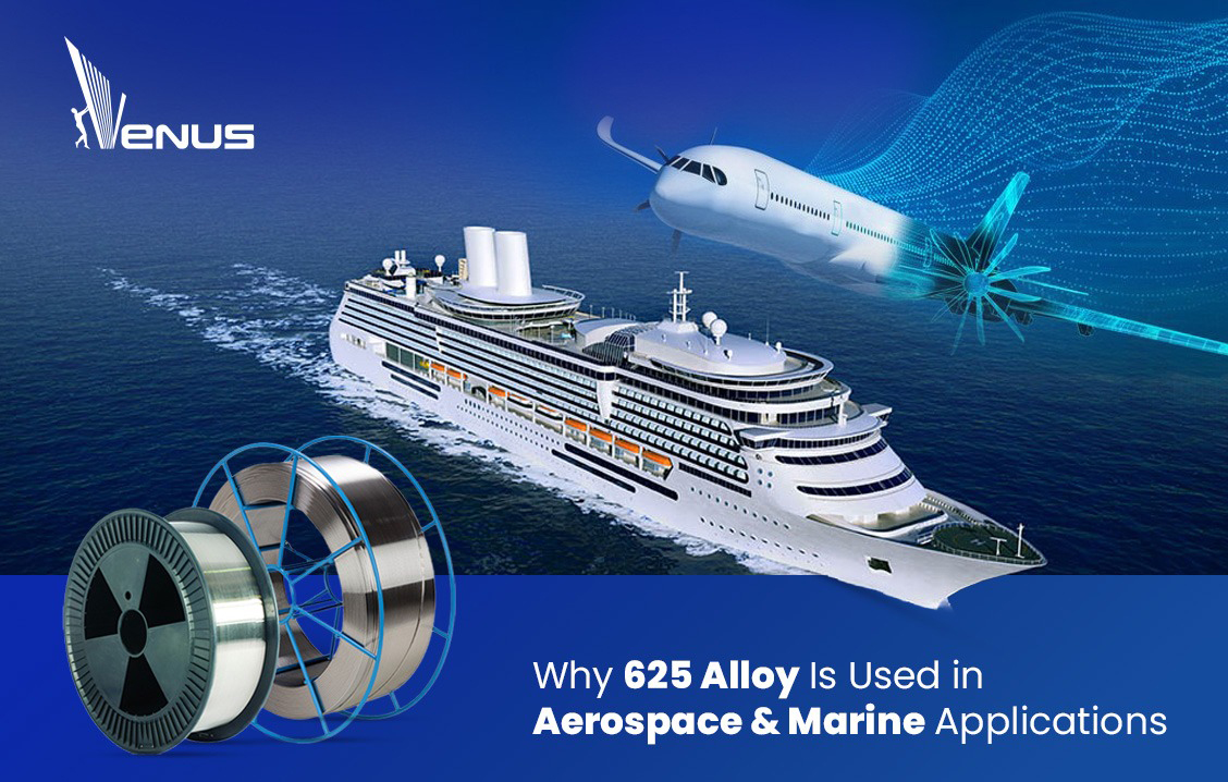 Why 625 Alloy Is Used in Aerospace and Marine Applications